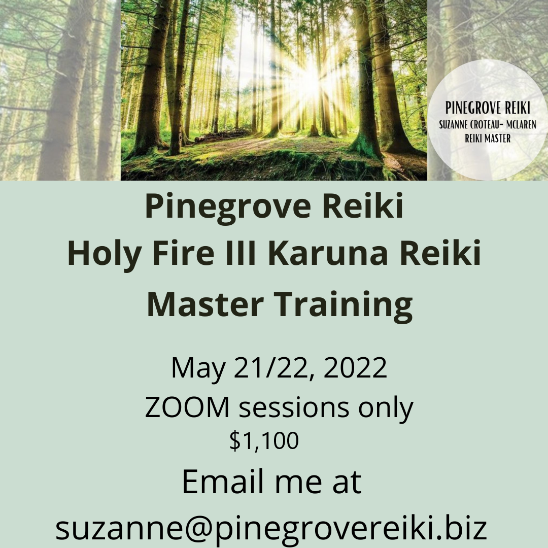  Pinegrove Reiki Holly Fire III Karuna Master Training with Suzanne Croteau