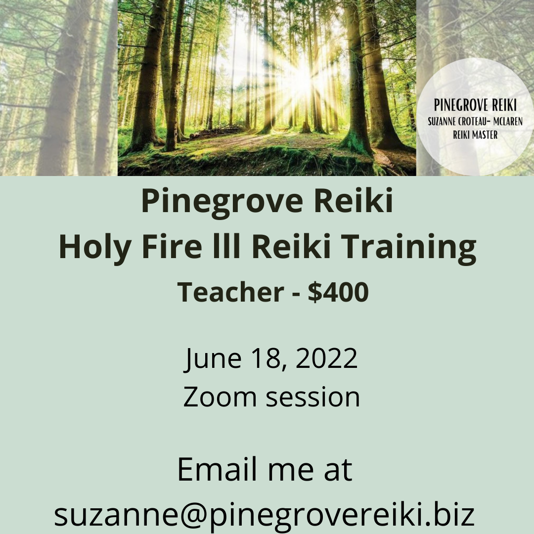  Pinegrove Reiki Holly Fire III Reiki Training with Suzanne Croteau