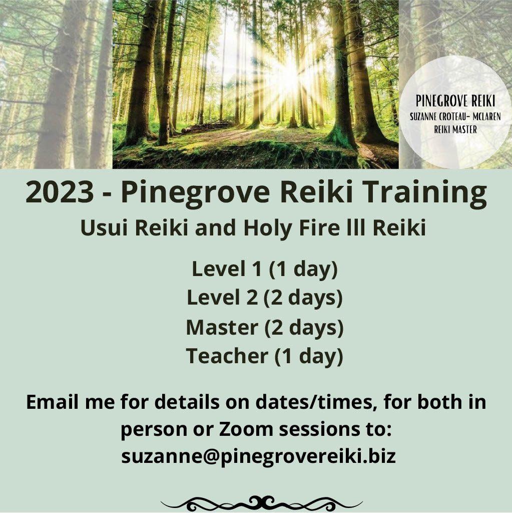  REIKI TRAINING-Connect with Suzanne Croteau to choose your class and dates